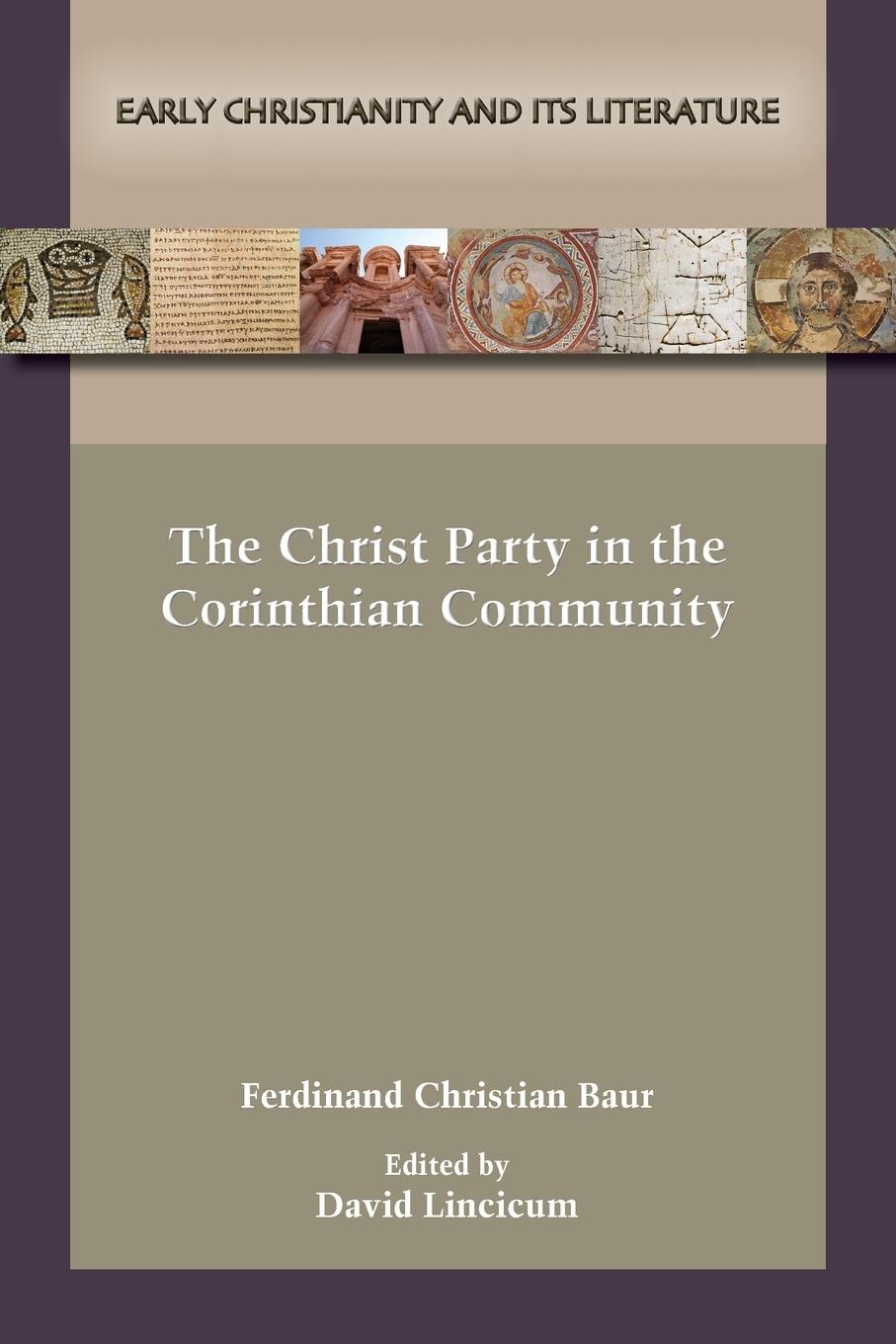 Vorderes Coverbild The Christ Party in the Corinthian Community