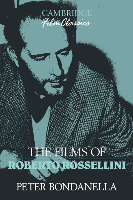 Vorderes Coverbild The Films of Roberto Rossellini
