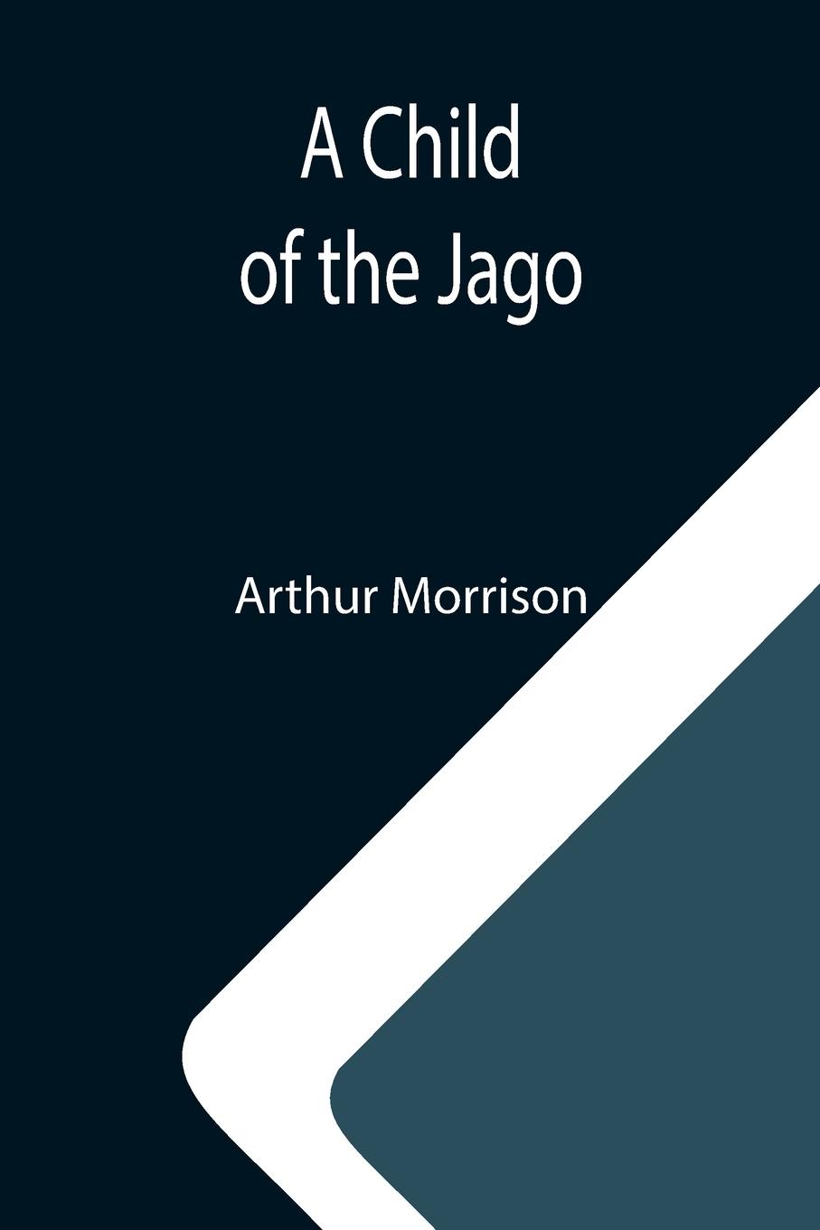 Vorderes Coverbild A Child of the Jago
