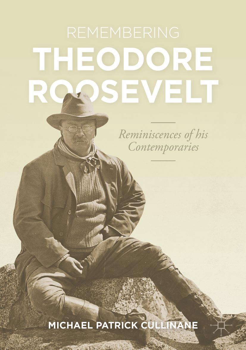 Vorderes Coverbild Remembering Theodore Roosevelt