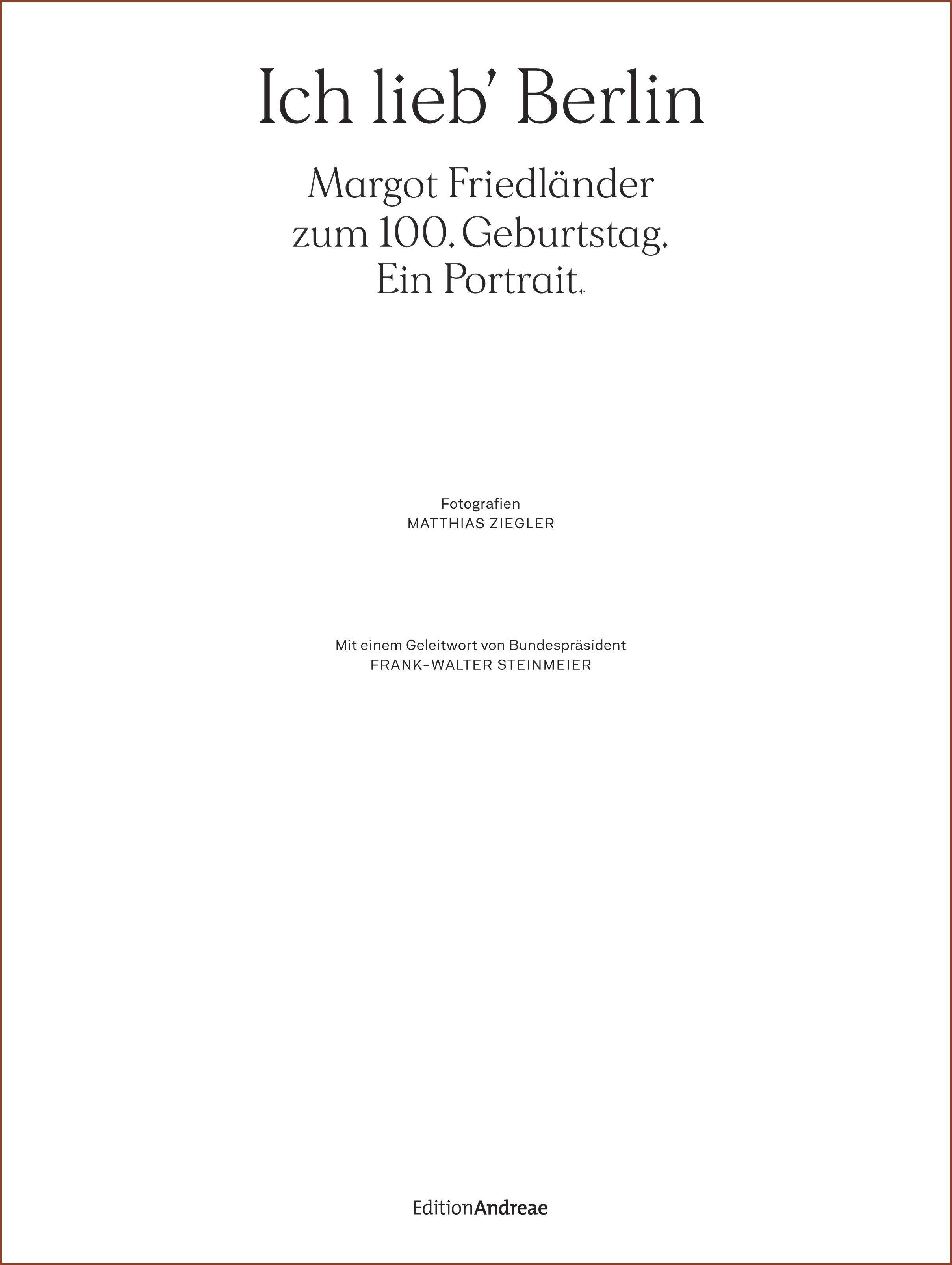 Vorderes Coverbild Ich lieb' Berlin. Margot Friedländer zum 100. Geburtstag. Ein Portrait.