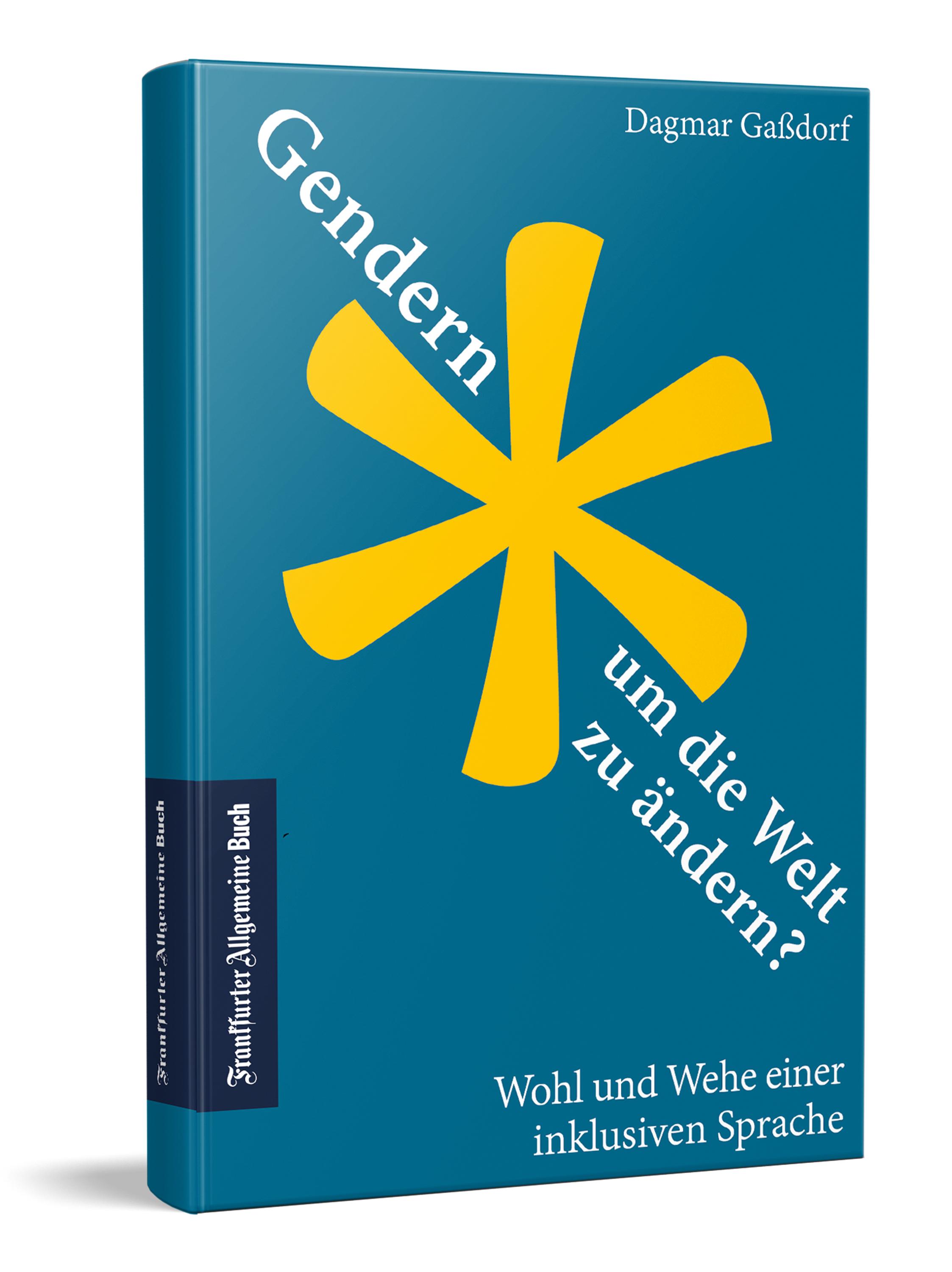 Vorderes Coverbild Gendern, um die Welt zu ändern?