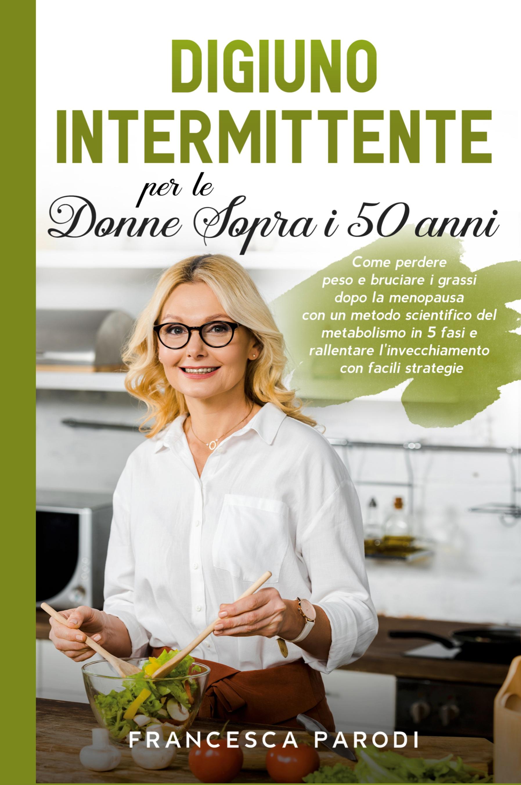 Vorderes Coverbild Digiuno Intermittente per le Donne Sopra i 50 Anni