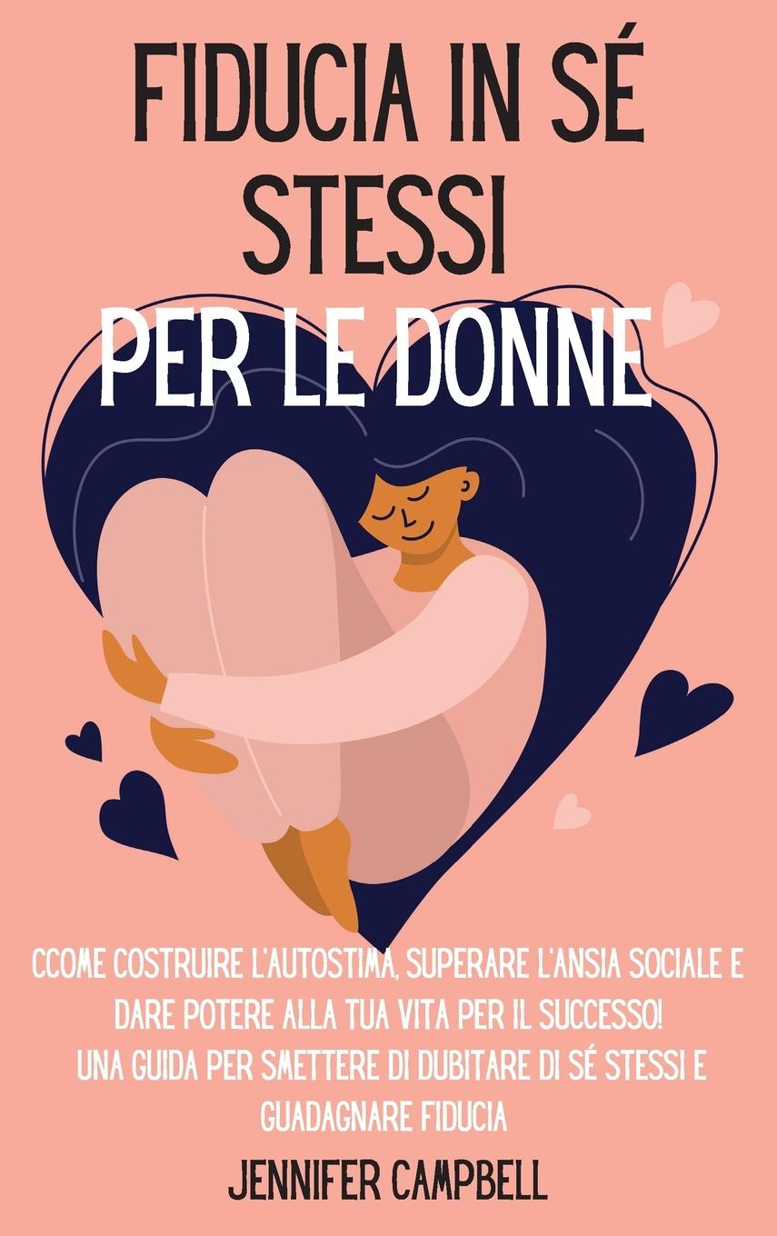 Vorderes Coverbild Fiducia in sé stessi per le donne