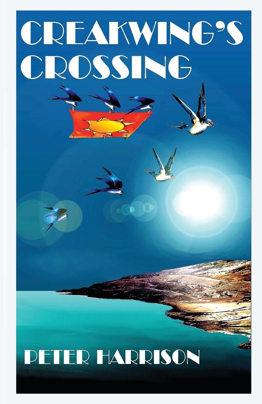 Vorderes Coverbild Creakwing's Crossing