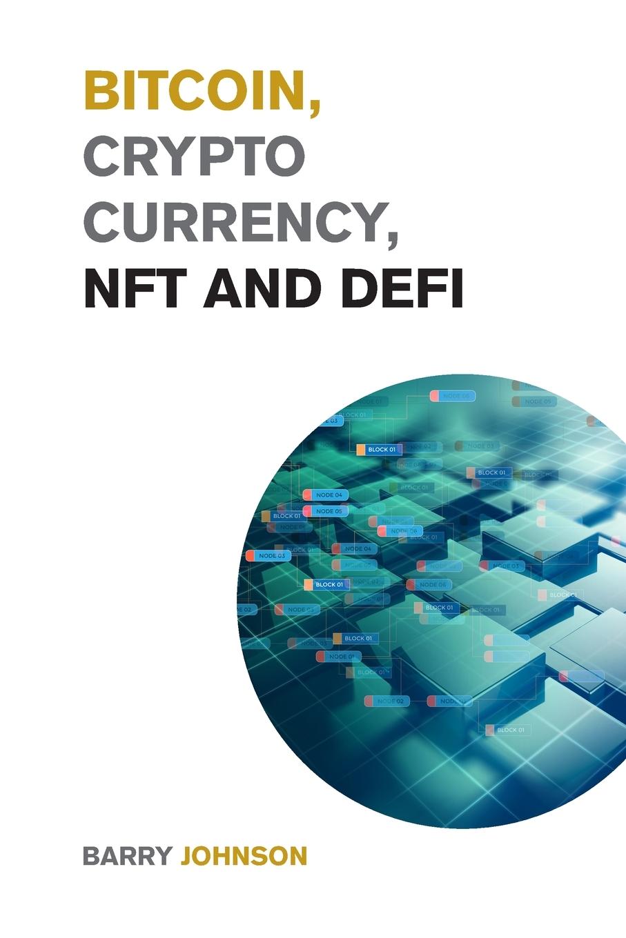 Vorderes Coverbild Bitcoin, Cryptocurrency, NFT and DeFi