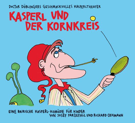 Vorderes Coverbild Kasperl und der Kornkreis