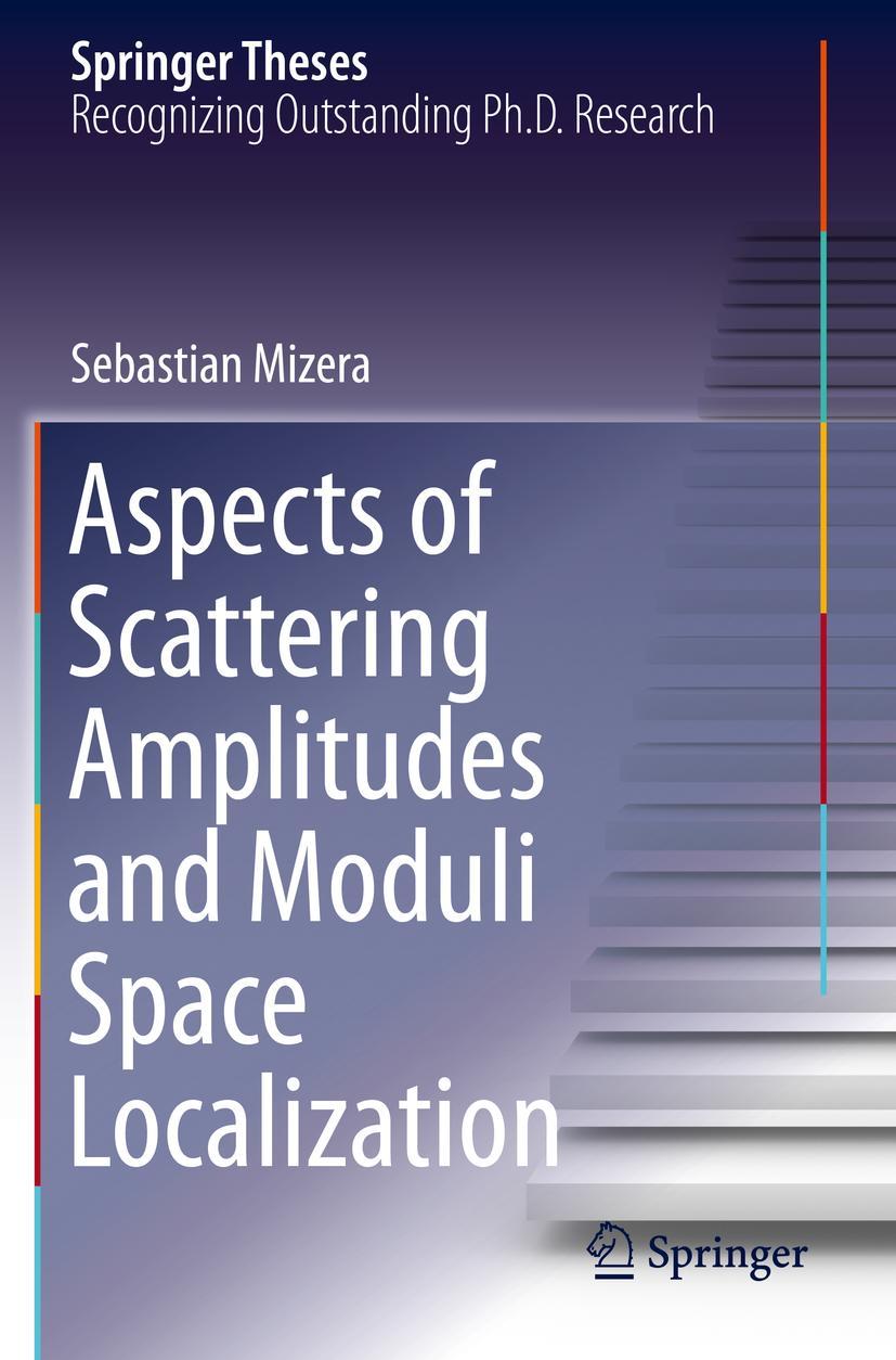 Vorderes Coverbild Aspects of Scattering Amplitudes and Moduli Space Localization