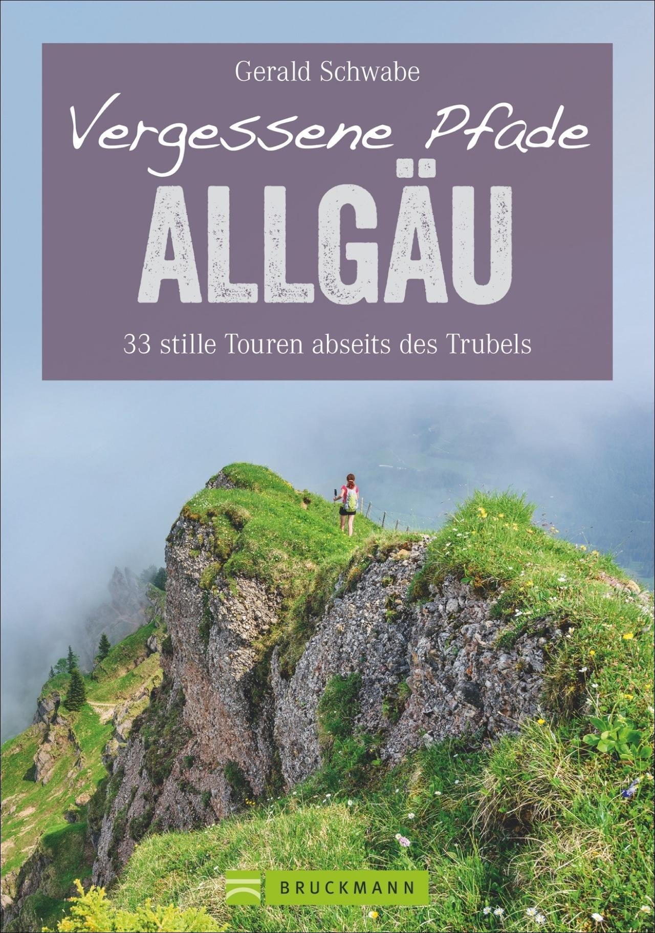 Vorderes Coverbild Vergessene Pfade im Allgäu