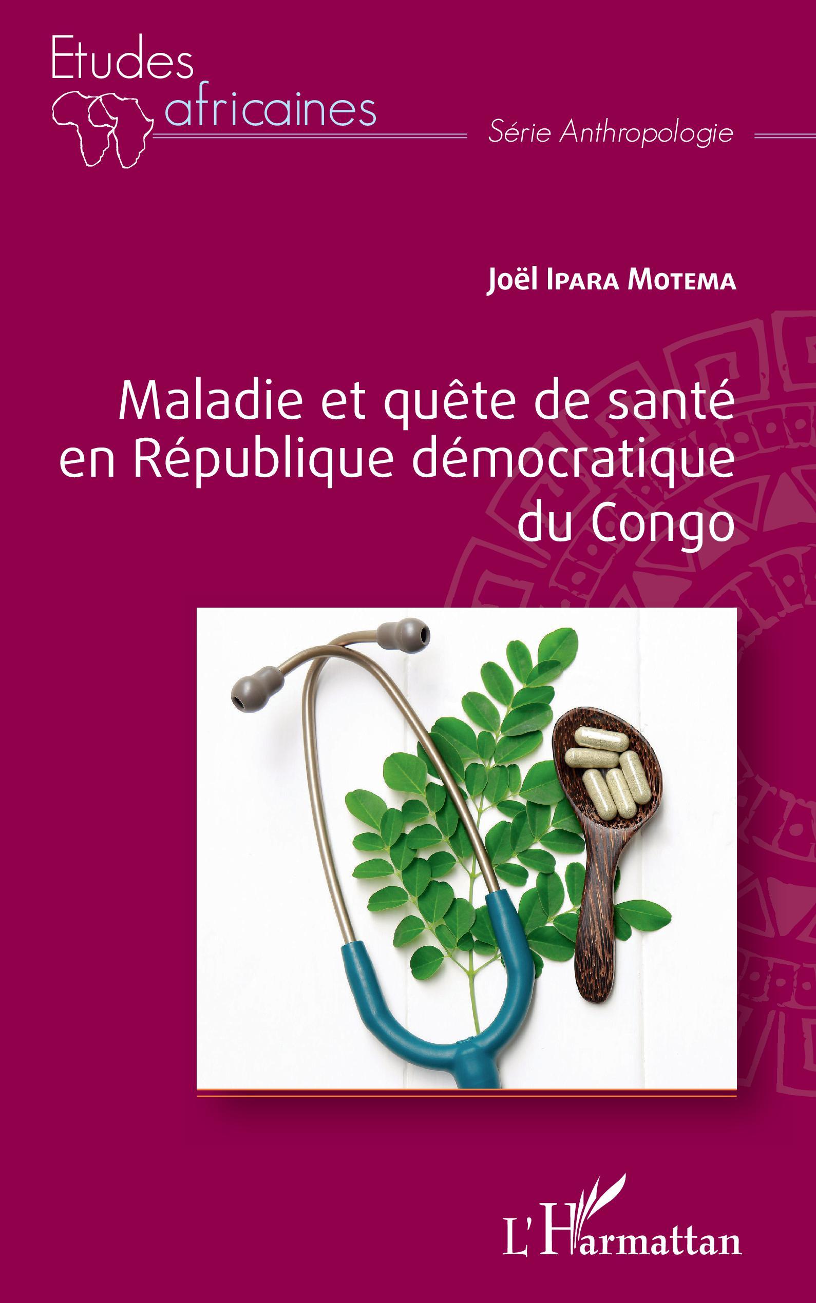Vorderes Coverbild Maladie et quête de santé en République démocratique du Congo