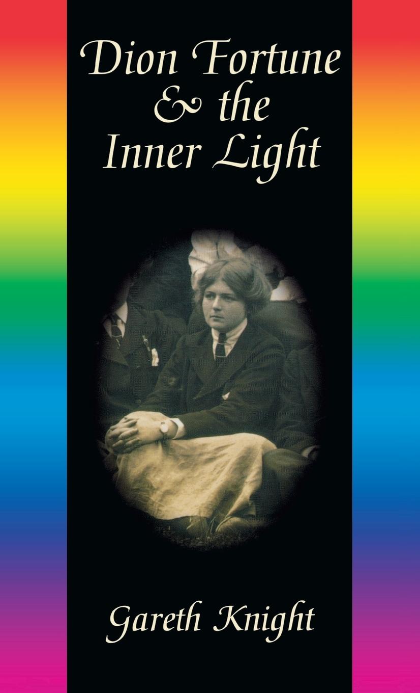 Vorderes Coverbild Dion Fortune & the Inner Light
