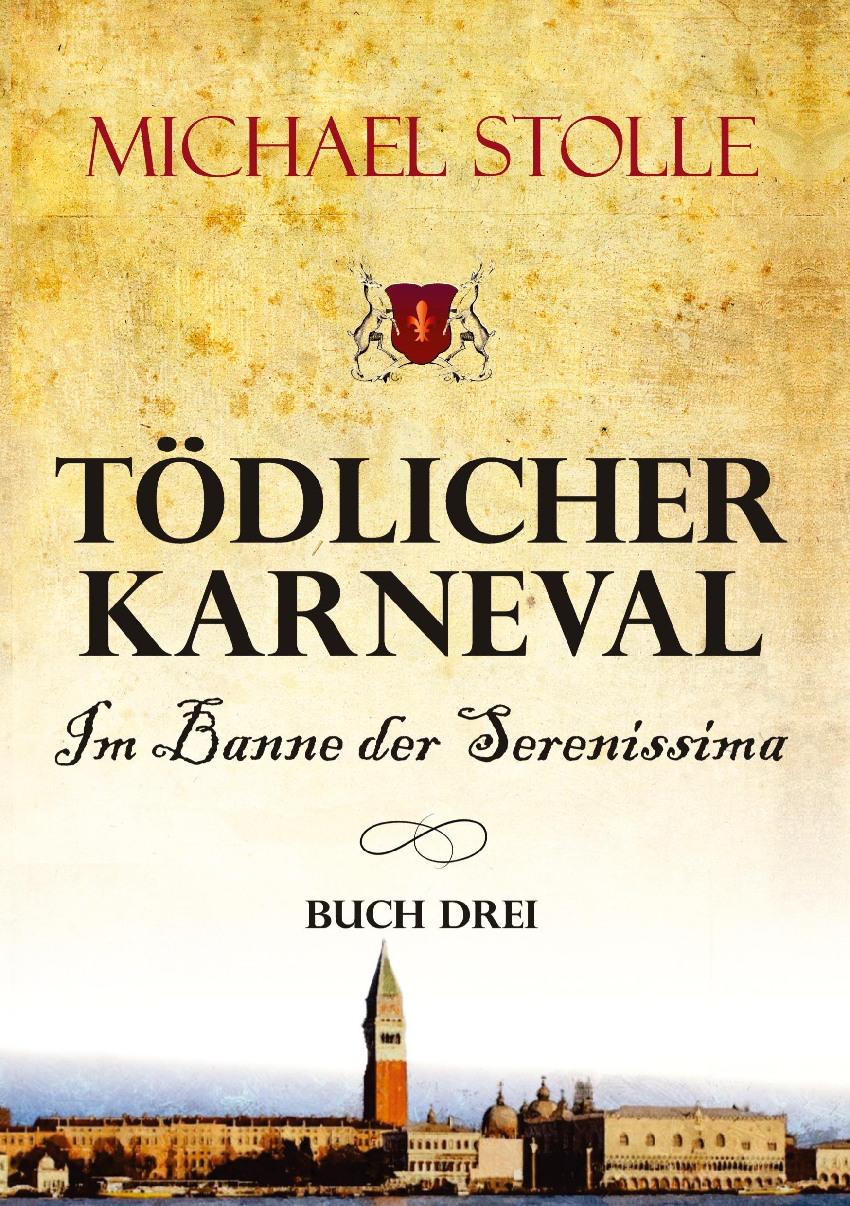 Vorderes Coverbild Tödlicher Karneval - Im Banne der Serenissima