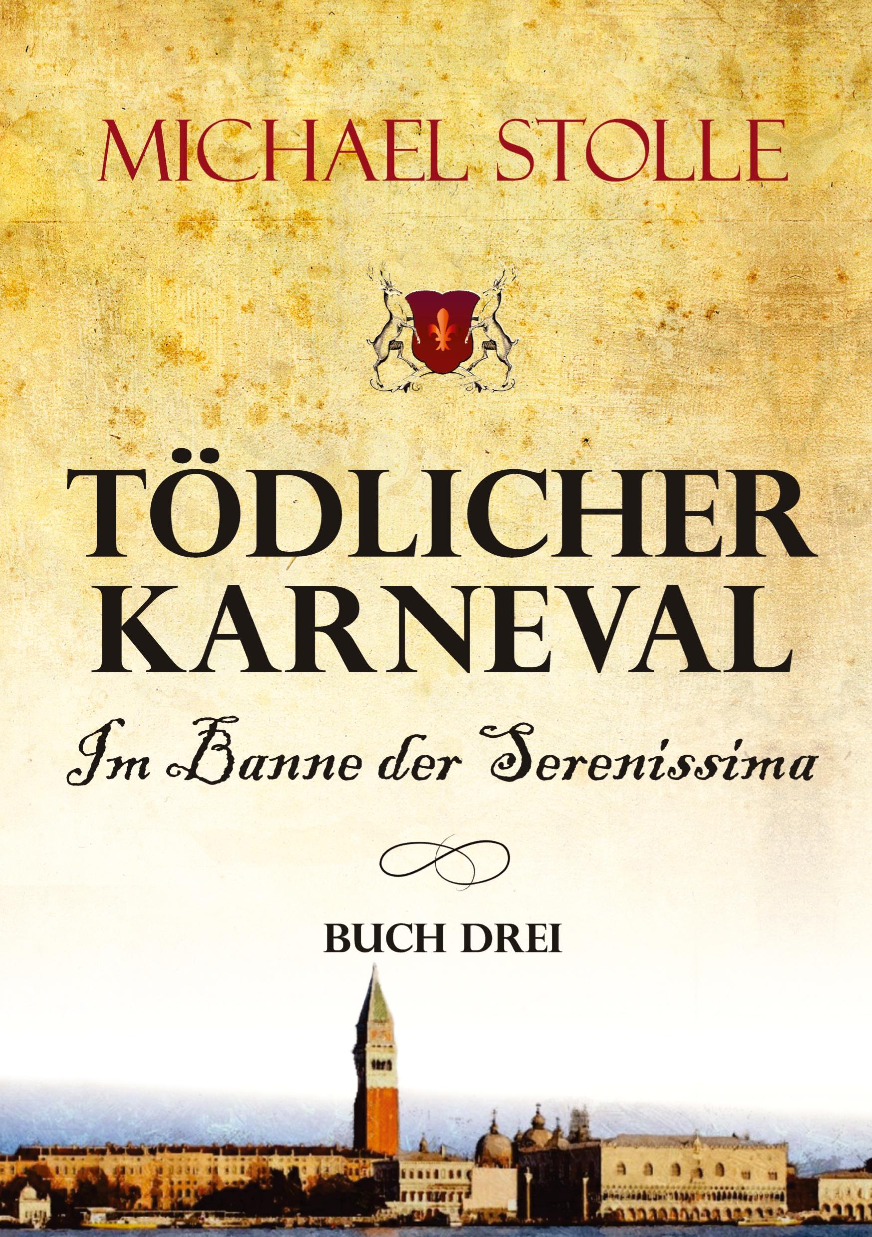 Vorderes Coverbild Tödlicher Karneval - Im Banne der Serenissima