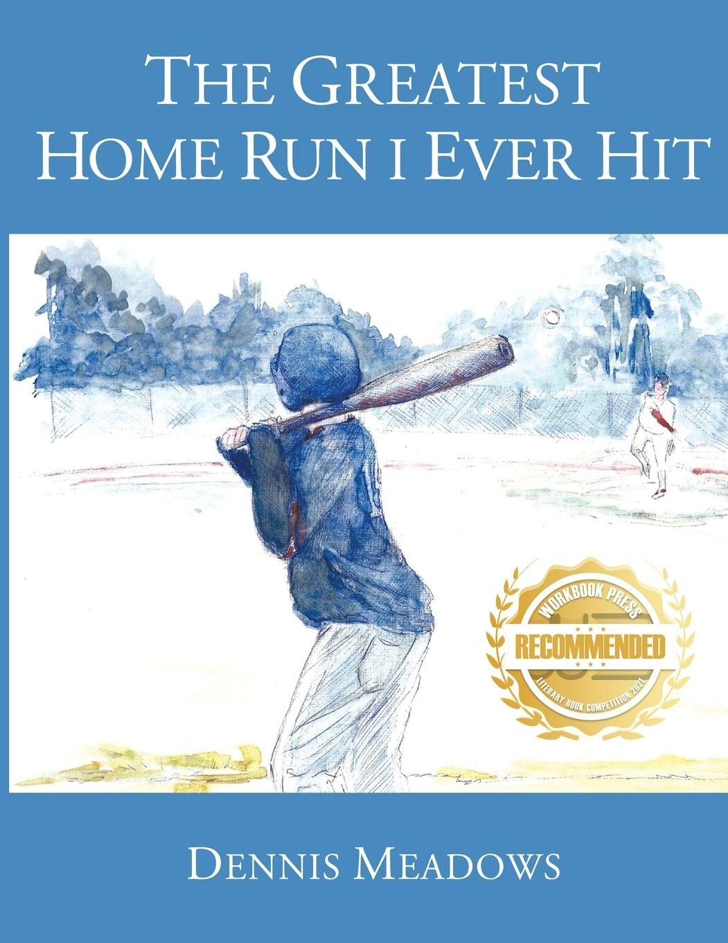 Vorderes Coverbild The Greatest Home Run I Ever Hit