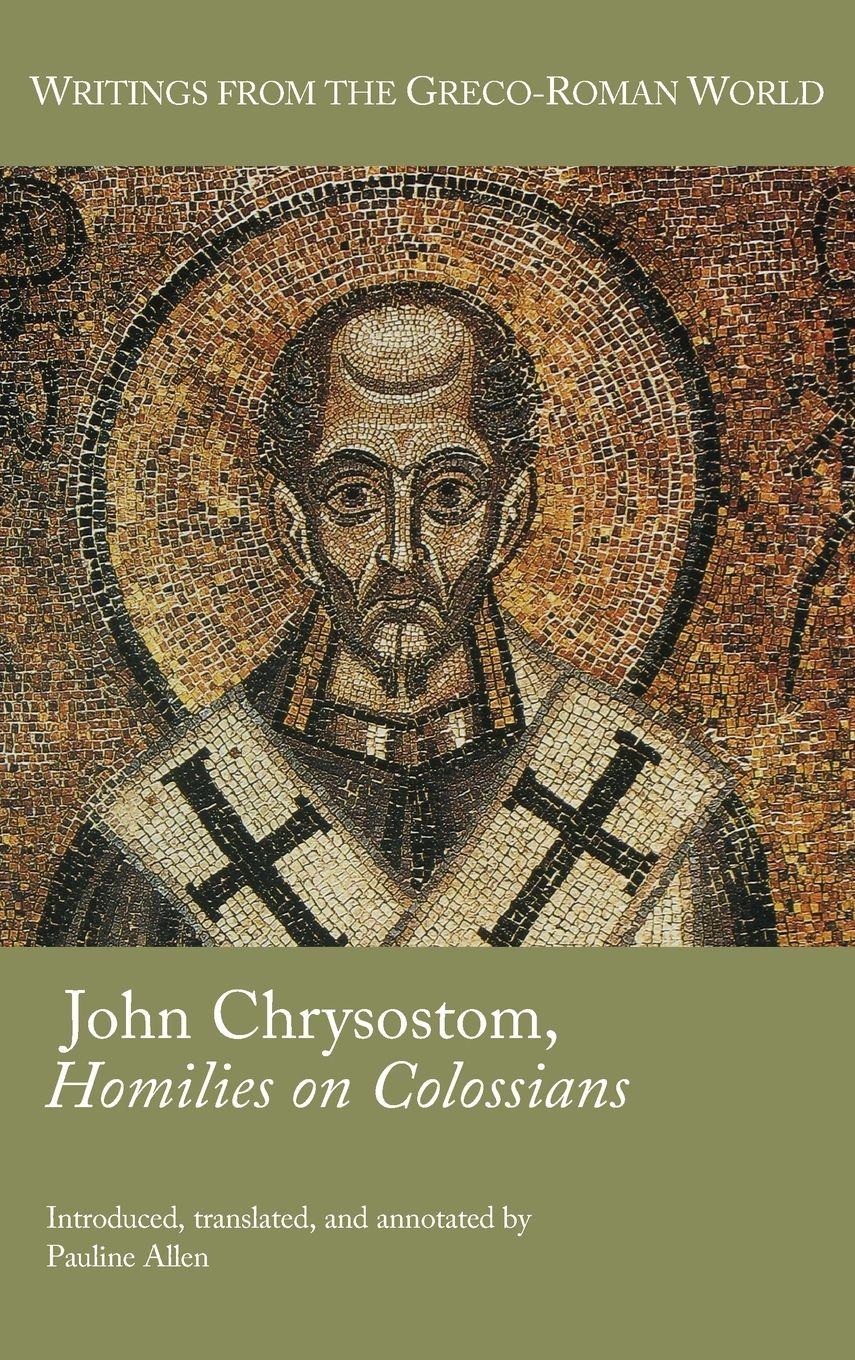 Vorderes Coverbild John Chrysostom, Homilies on Colossians