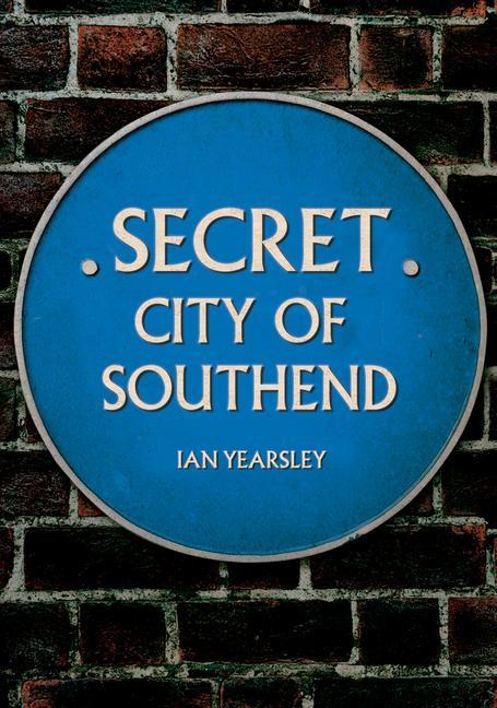 Vorderes Coverbild Secret City of Southend