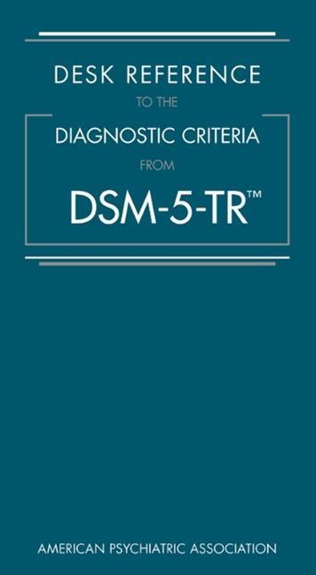 Vorderes Coverbild Desk Reference to the Diagnostic Criteria from Dsm-5-Tr(r)