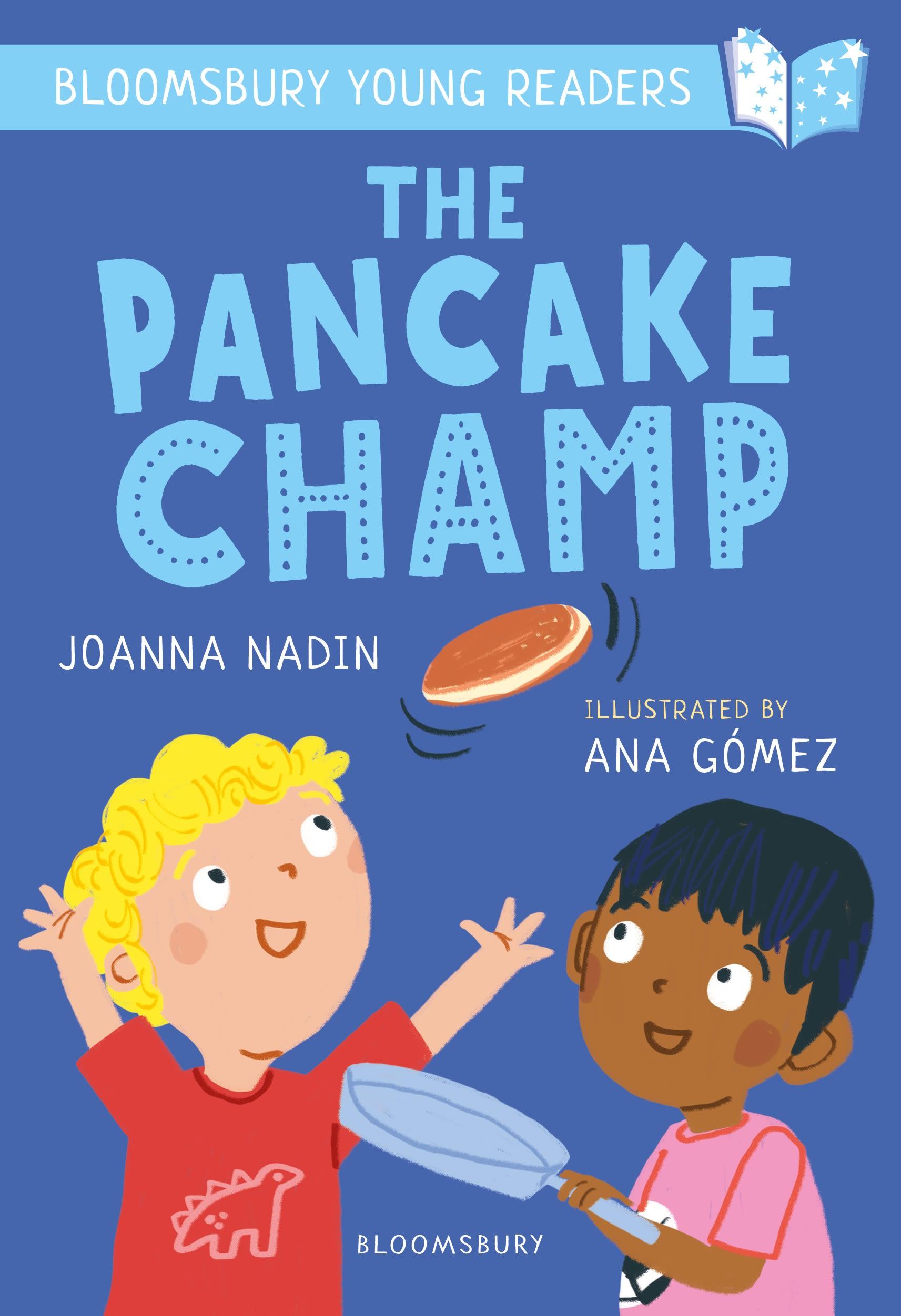 Vorderes Coverbild The Pancake Champ: A Bloomsbury Young Reader