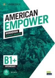 Vorderes Coverbild American Empower Intermediate/B1+ Workbook Without Answers