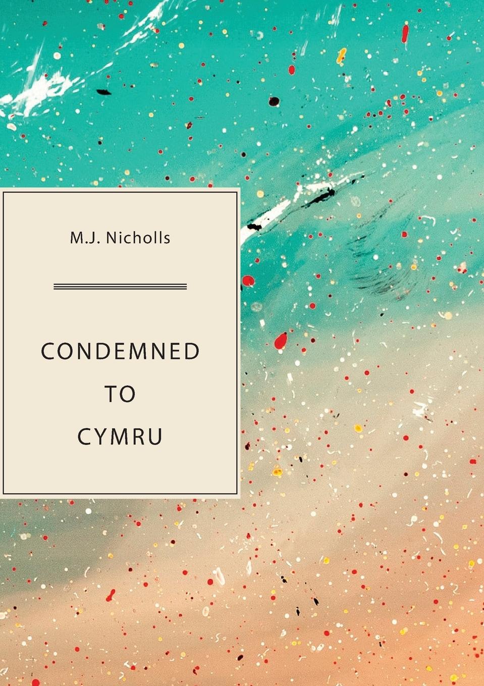 Vorderes Coverbild Condemned to Cymru