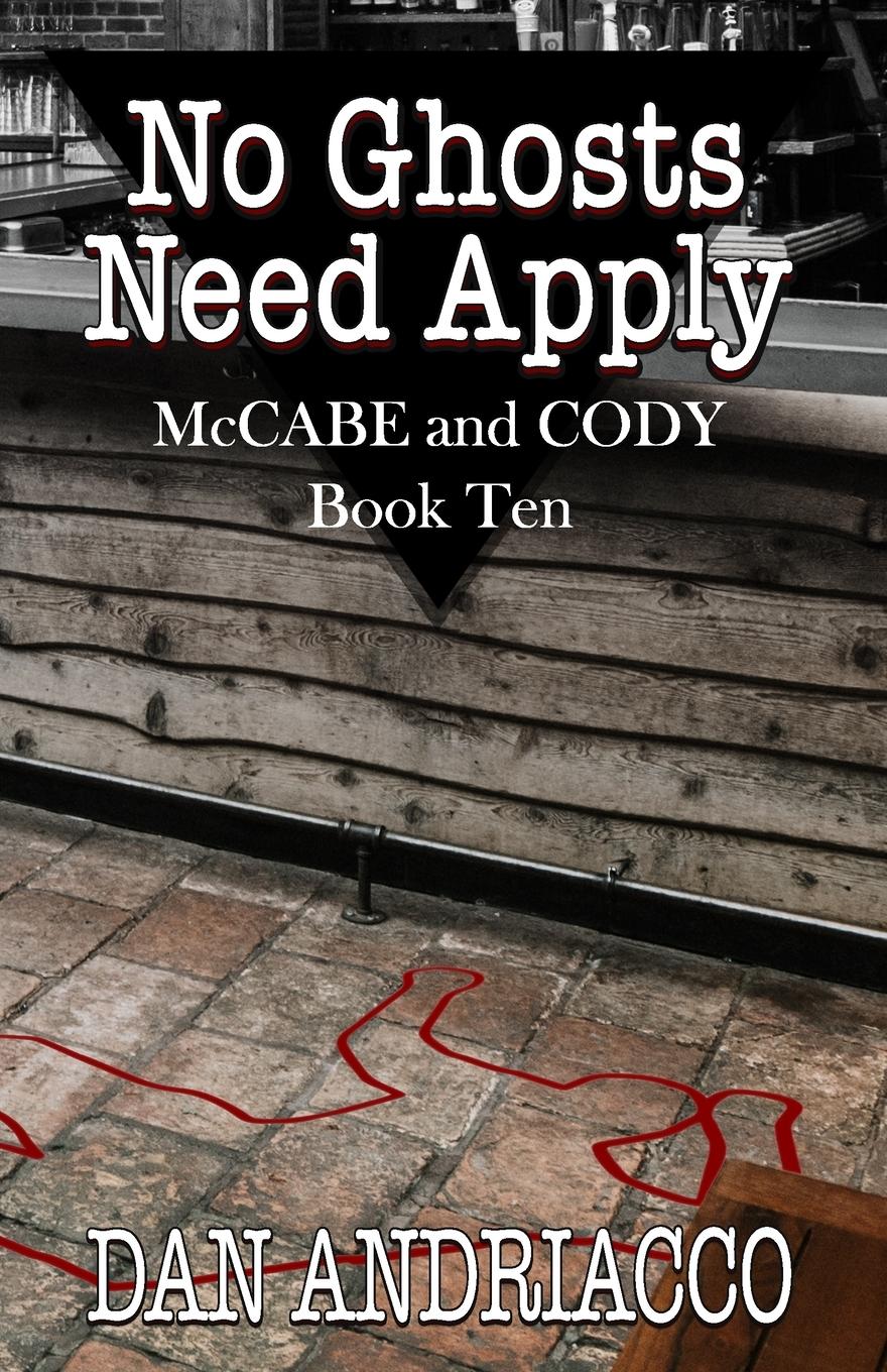 Vorderes Coverbild No Ghosts Need Apply (McCabe and Cody Book 10)
