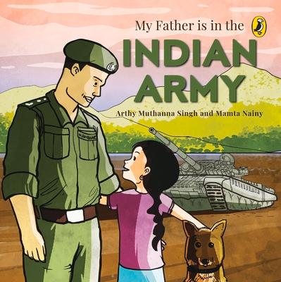 Vorderes Coverbild My Father Is in the Indian Army