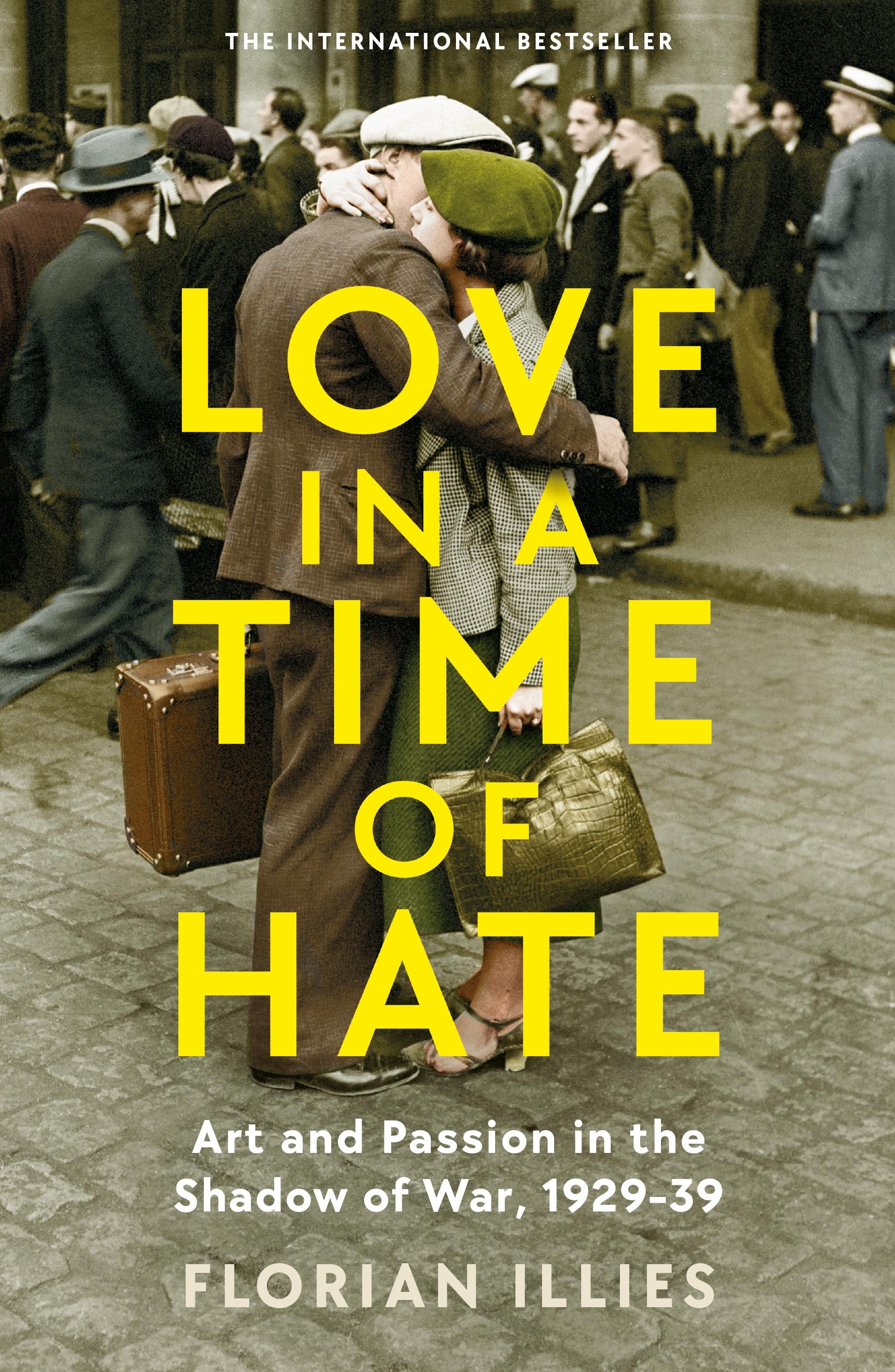 Vorderes Coverbild Love in a Time of Hate