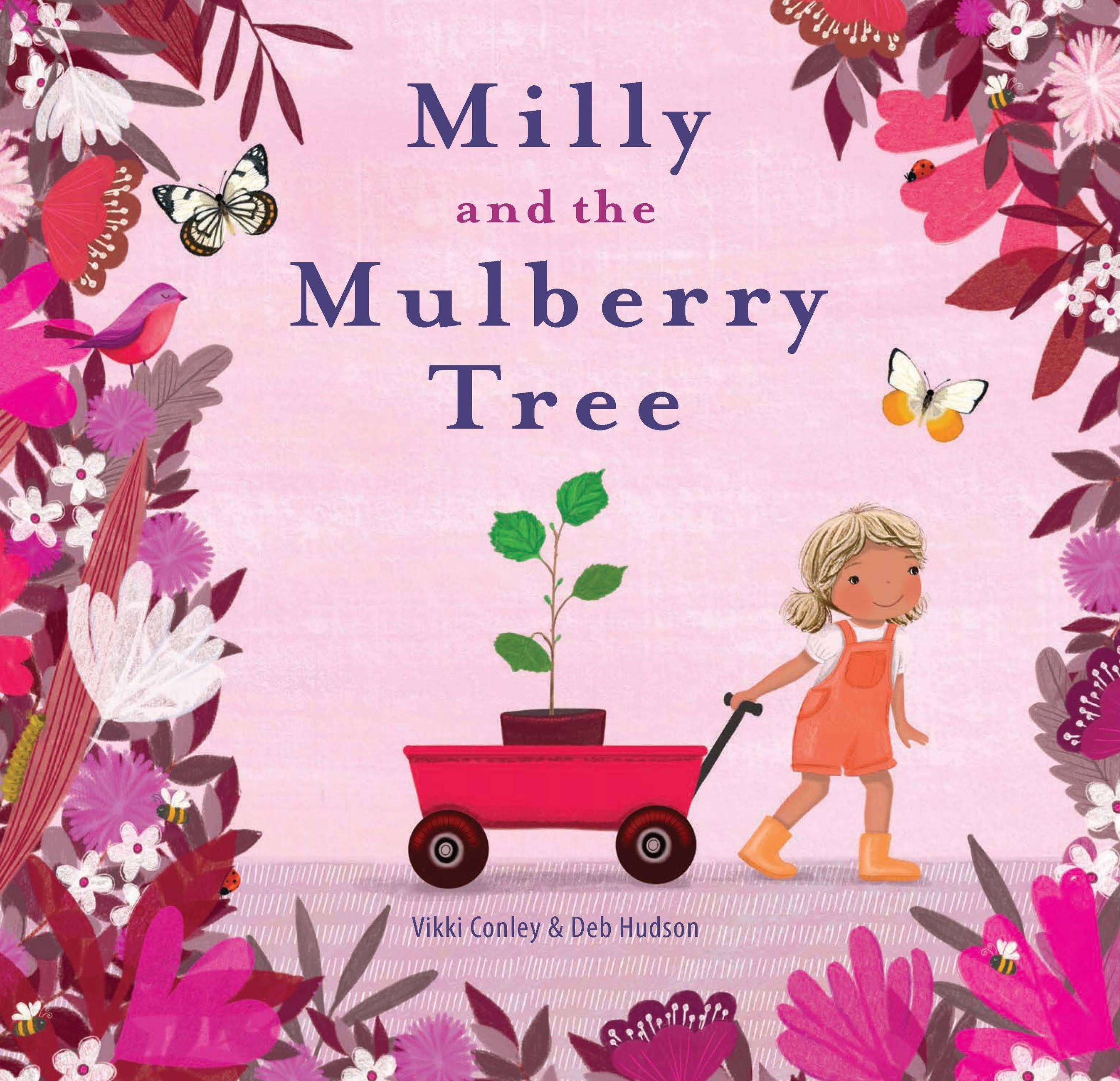 Vorderes Coverbild Milly and the Mulberry Tree