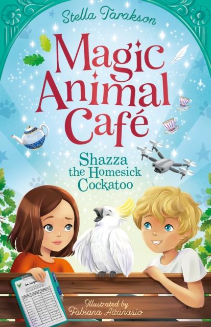 Vorderes Coverbild Magic Animal Cafe: Shazza the Homesick Cockatoo