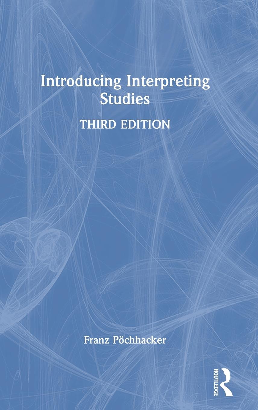Vorderes Coverbild Introducing Interpreting Studies