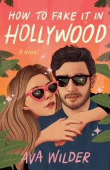 Vorderes Coverbild How to Fake It in Hollywood