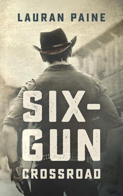 Vorderes Coverbild Six-Gun Crossroad