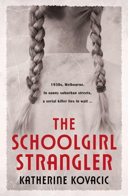 Vorderes Coverbild The Schoolgirl Strangler