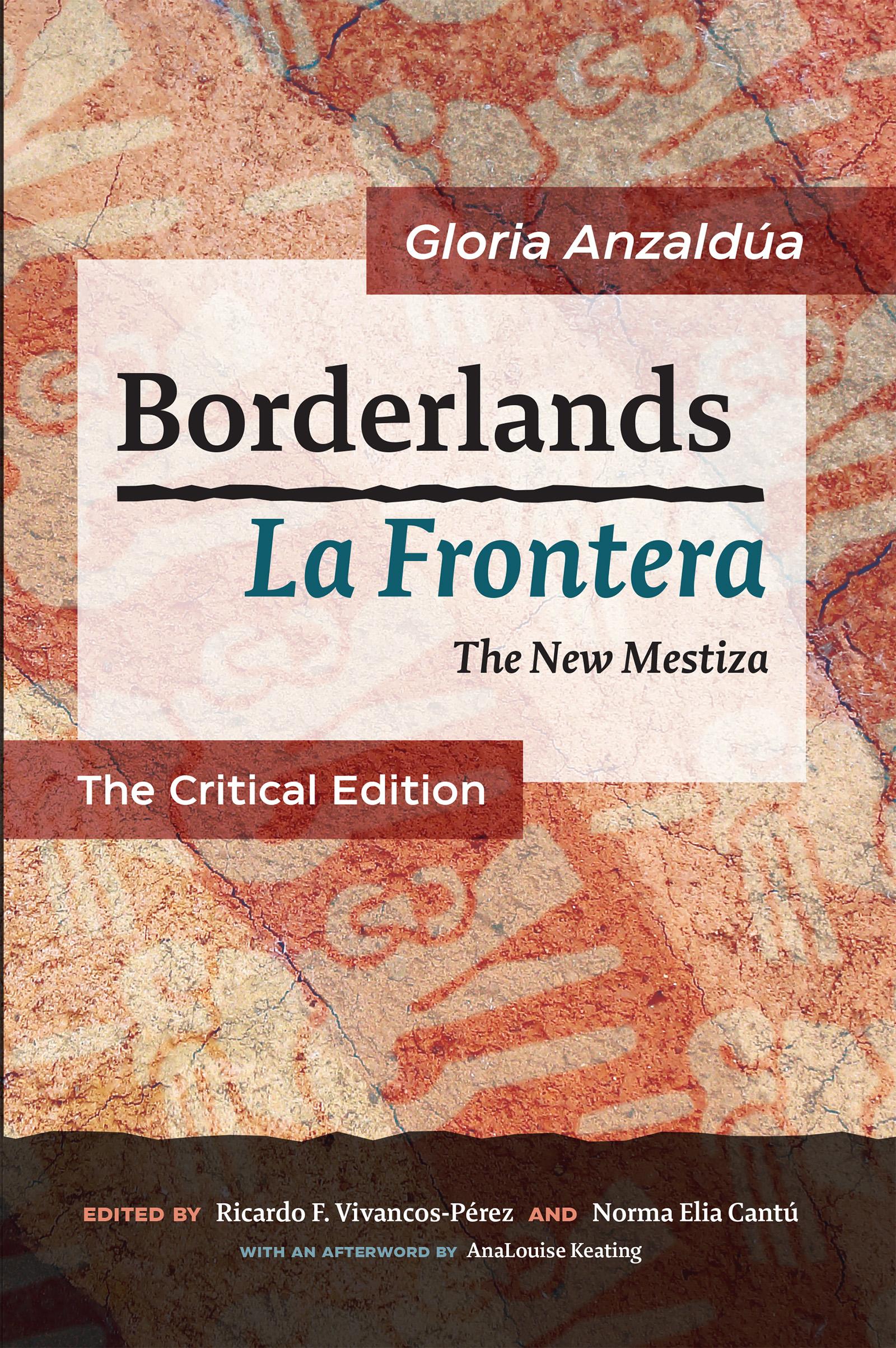 Vorderes Coverbild Borderlands / La Frontera: The Critical Edition