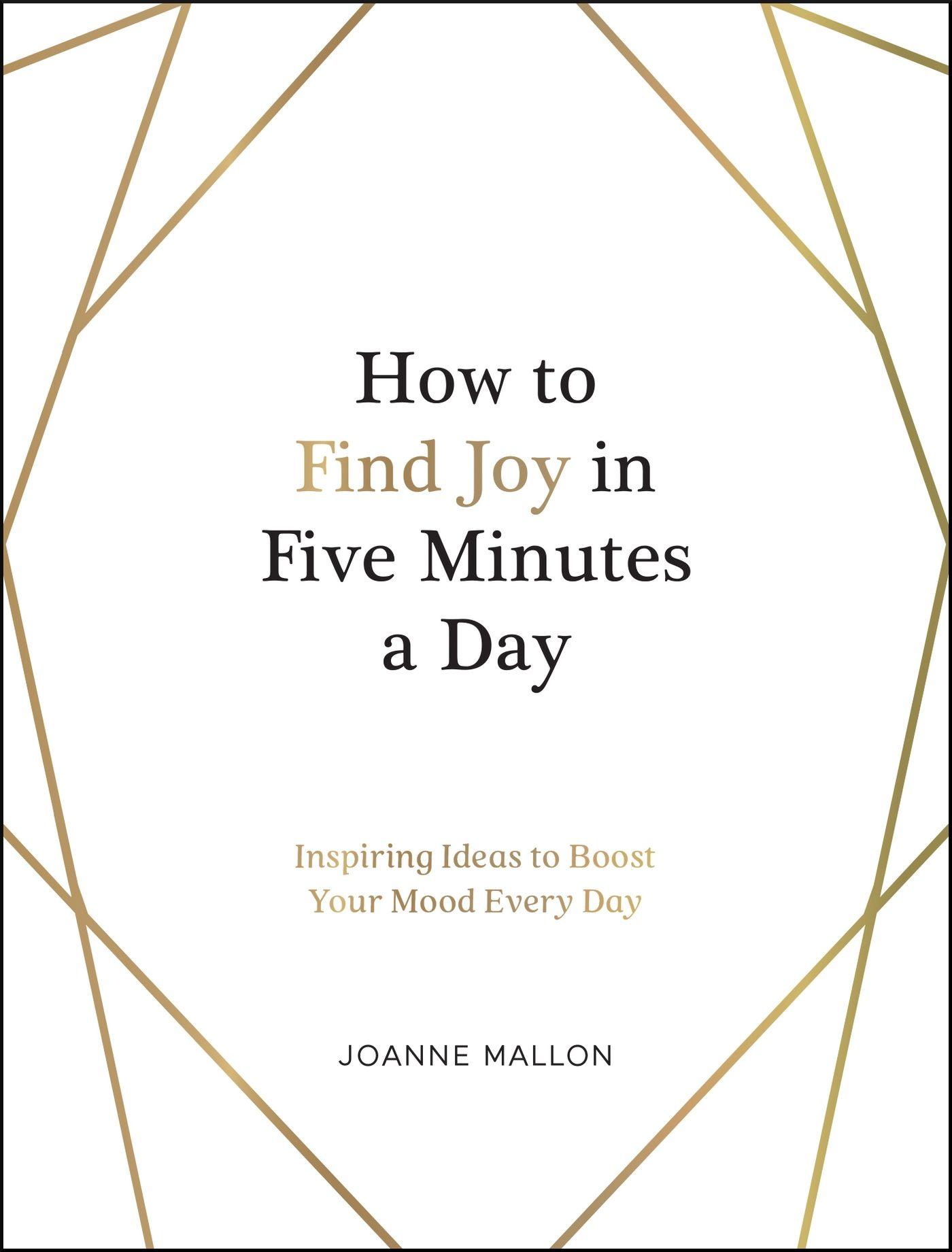 Vorderes Coverbild How to Find Joy in Five Minutes a Day