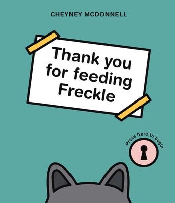 Vorderes Coverbild Thank You for Feeding Freckle