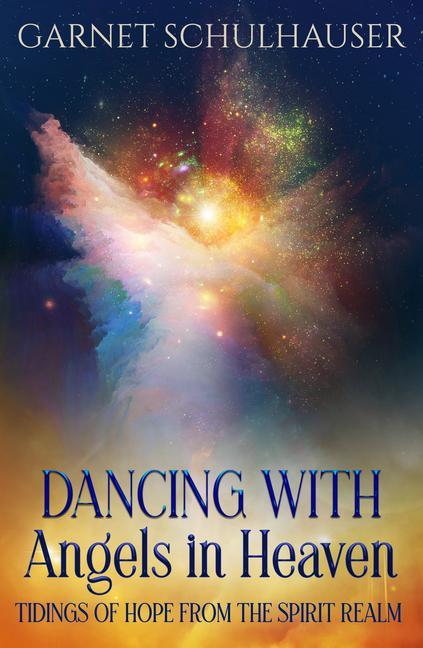 Vorderes Coverbild Dancing with Angels in Heaven