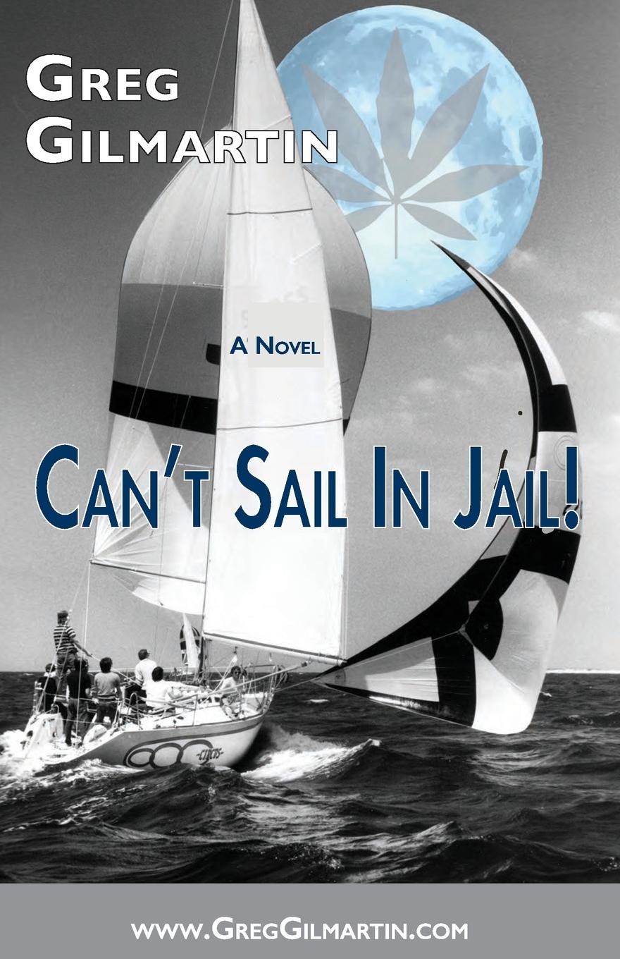 Vorderes Coverbild Can't Sail In Jail!