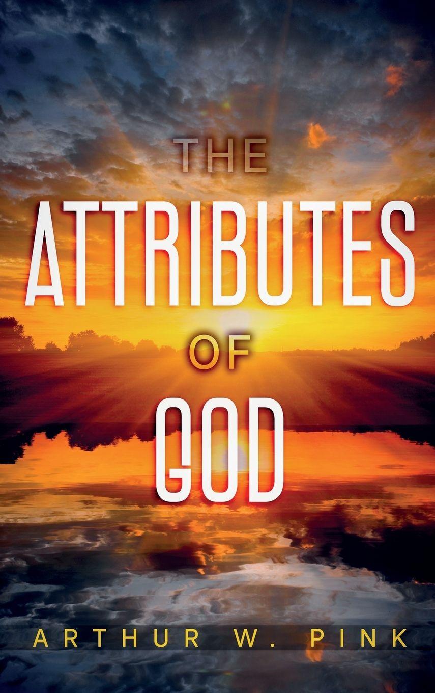 Vorderes Coverbild The Attributes of God