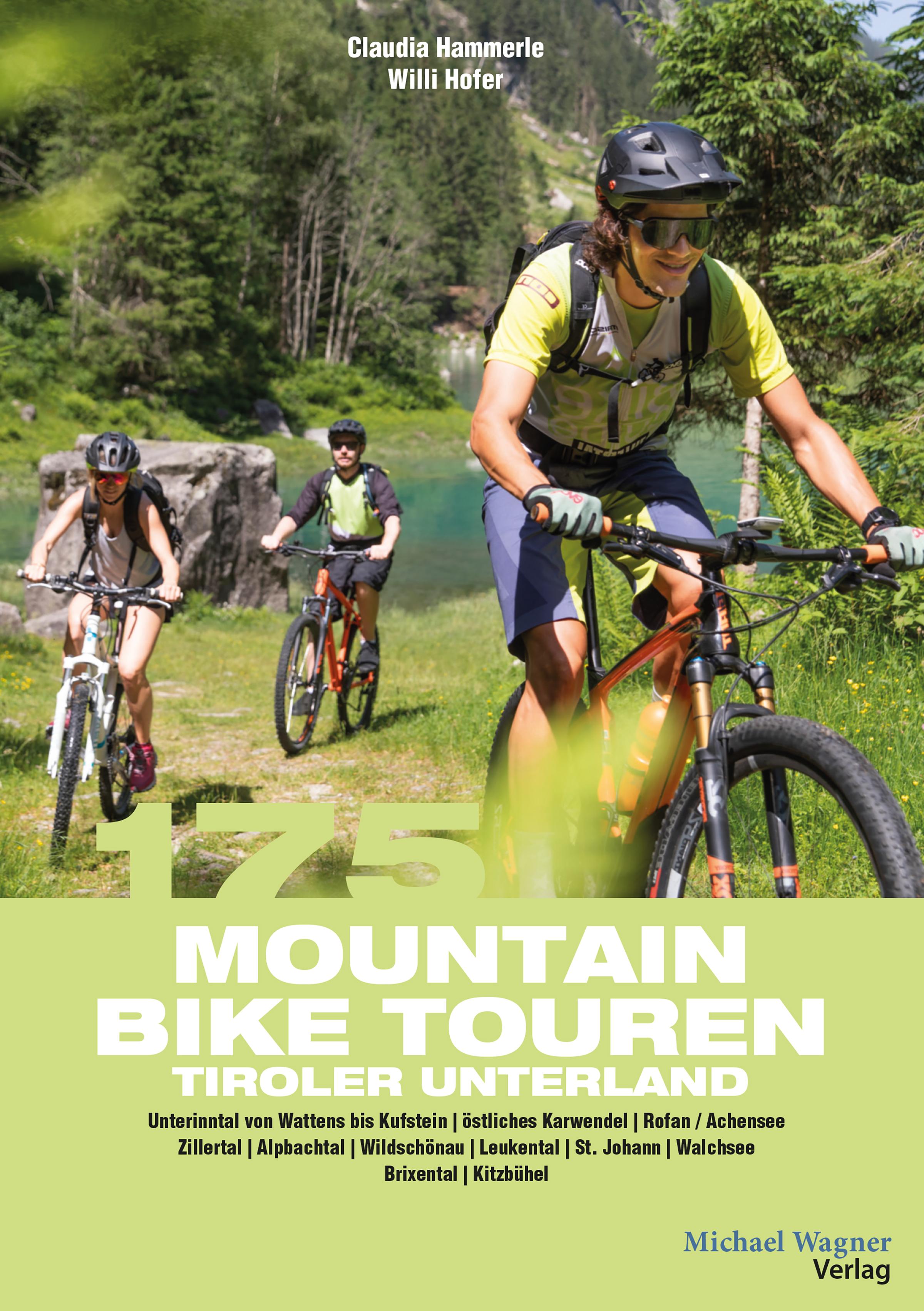 Vorderes Coverbild 175 Mountainbiketouren Tiroler Unterland