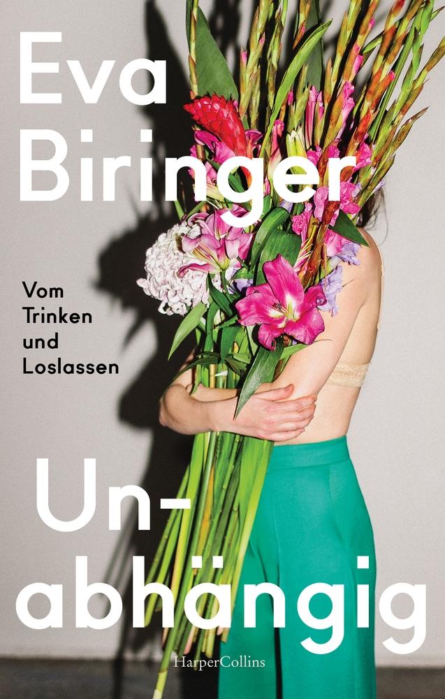 Vorderes Coverbild Unabhängig. Vom Trinken und Loslassen
