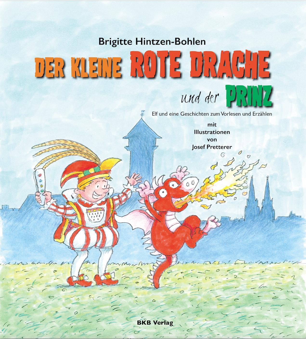 Vorderes Coverbild Der kleine rote Drache und der Prinz