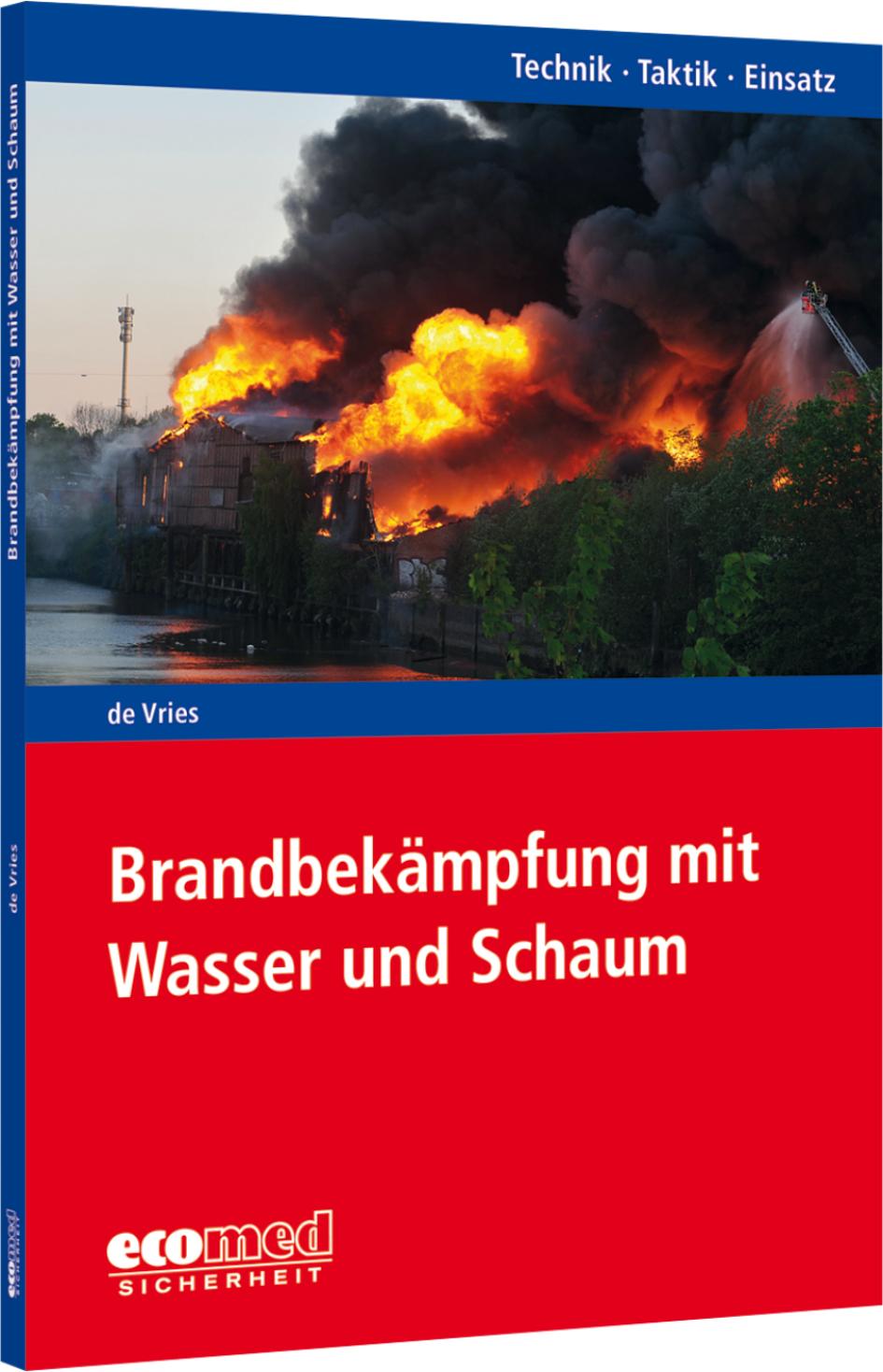 Vorderes Coverbild Brandbekämpfung mit Wasser und Schaum
