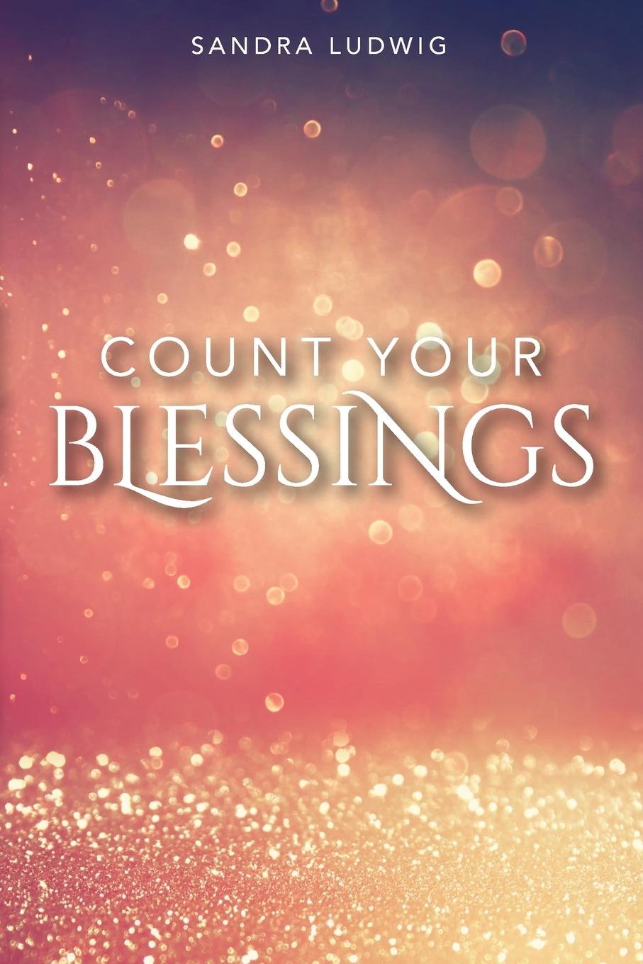 Vorderes Coverbild Count Your Blessings