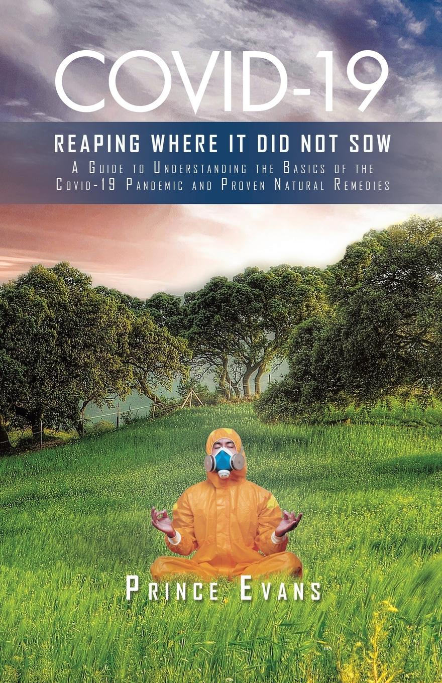 Vorderes Coverbild Covid-19 Reaping Where It Did Not Sow