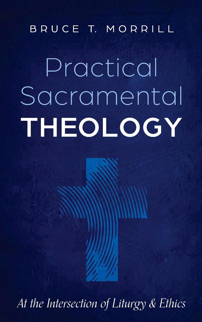 Vorderes Coverbild Practical Sacramental Theology
