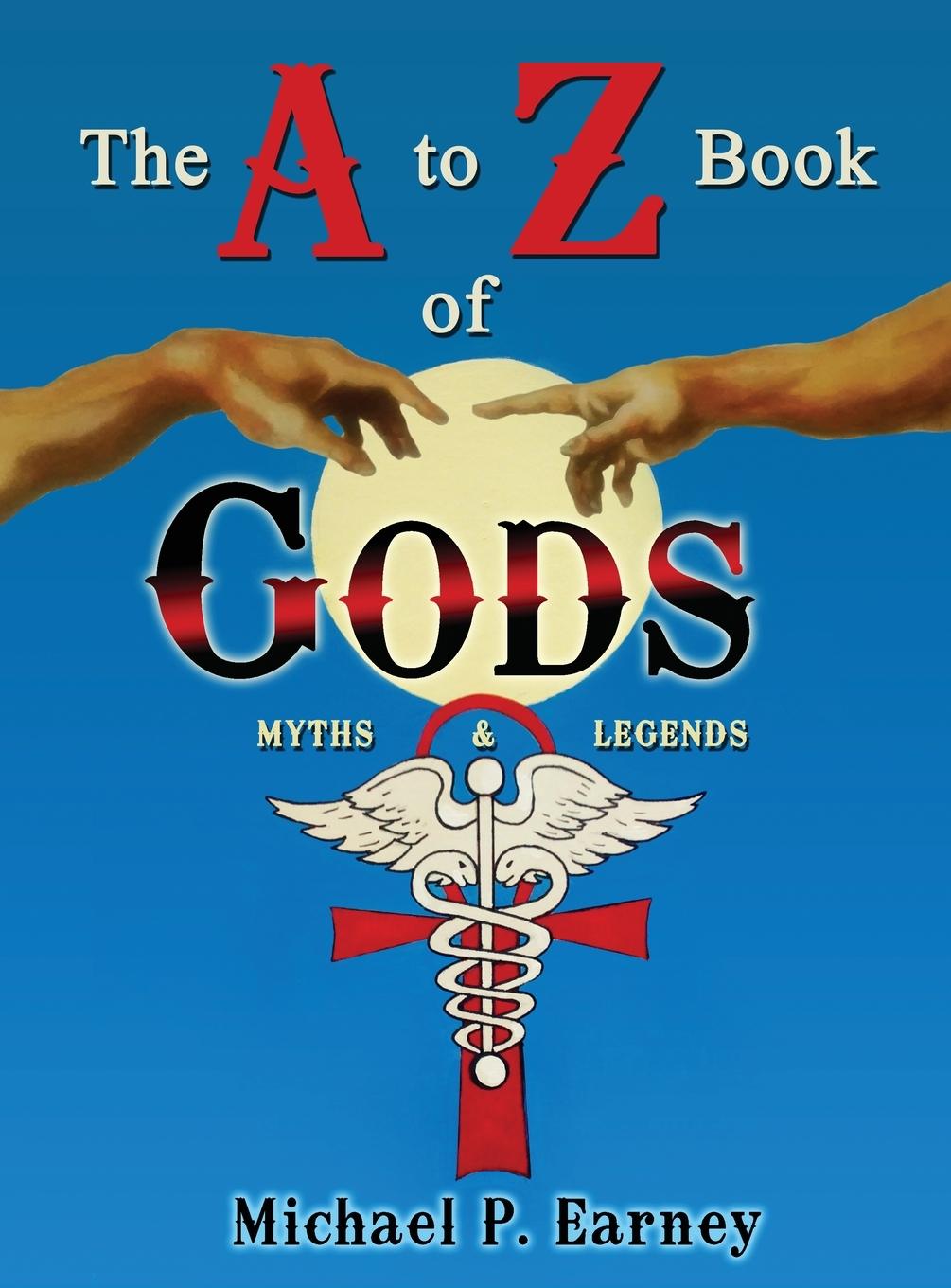 Vorderes Coverbild The A to Z Book of Gods