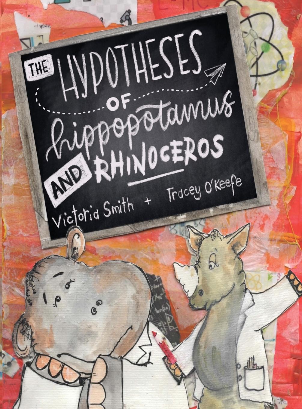 Vorderes Coverbild The Hypotheses of Hippopotamus and Rhinoceros