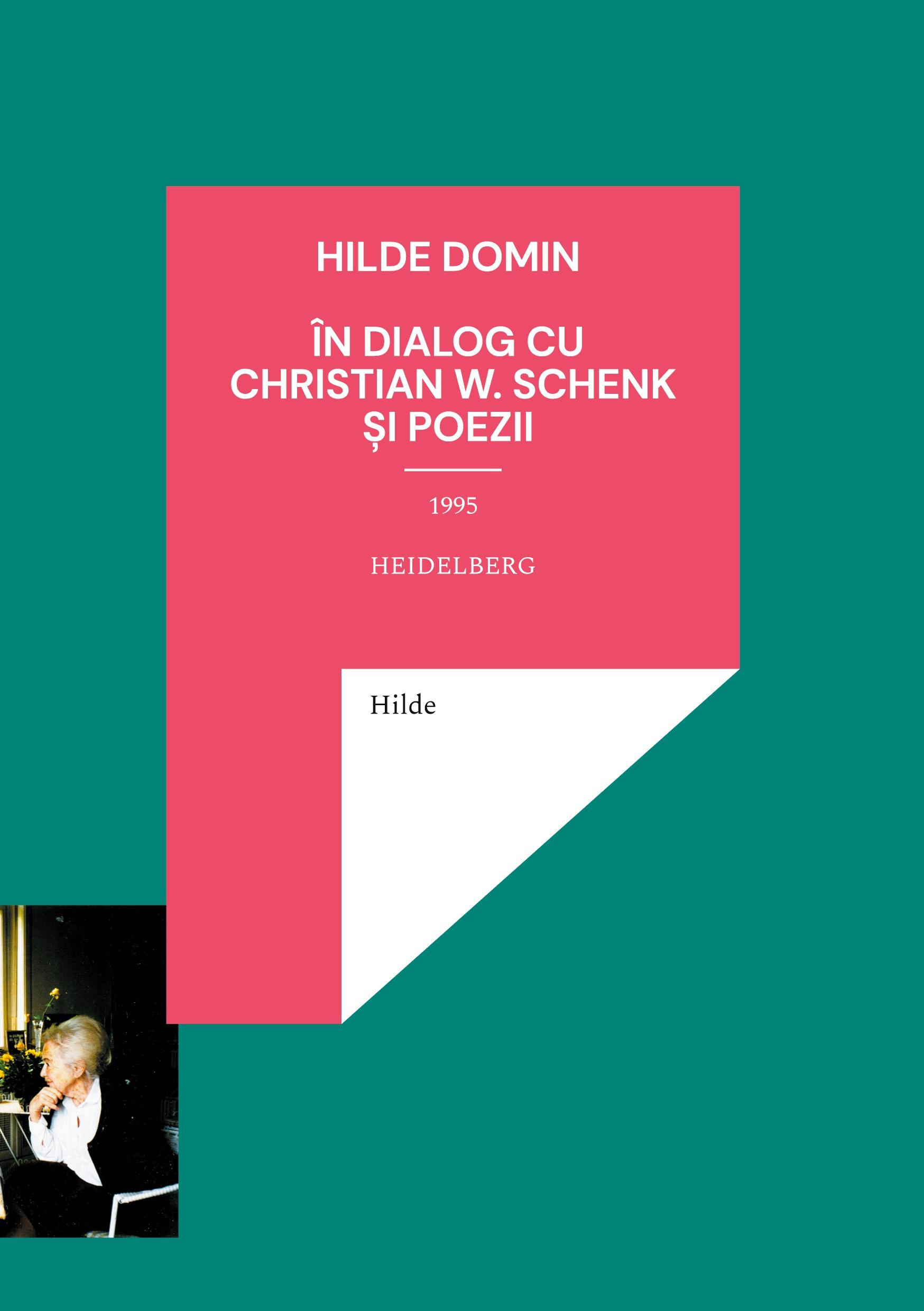 Vorderes Coverbild Hilde Domin în dialog cu Christian W. Schenk 1995