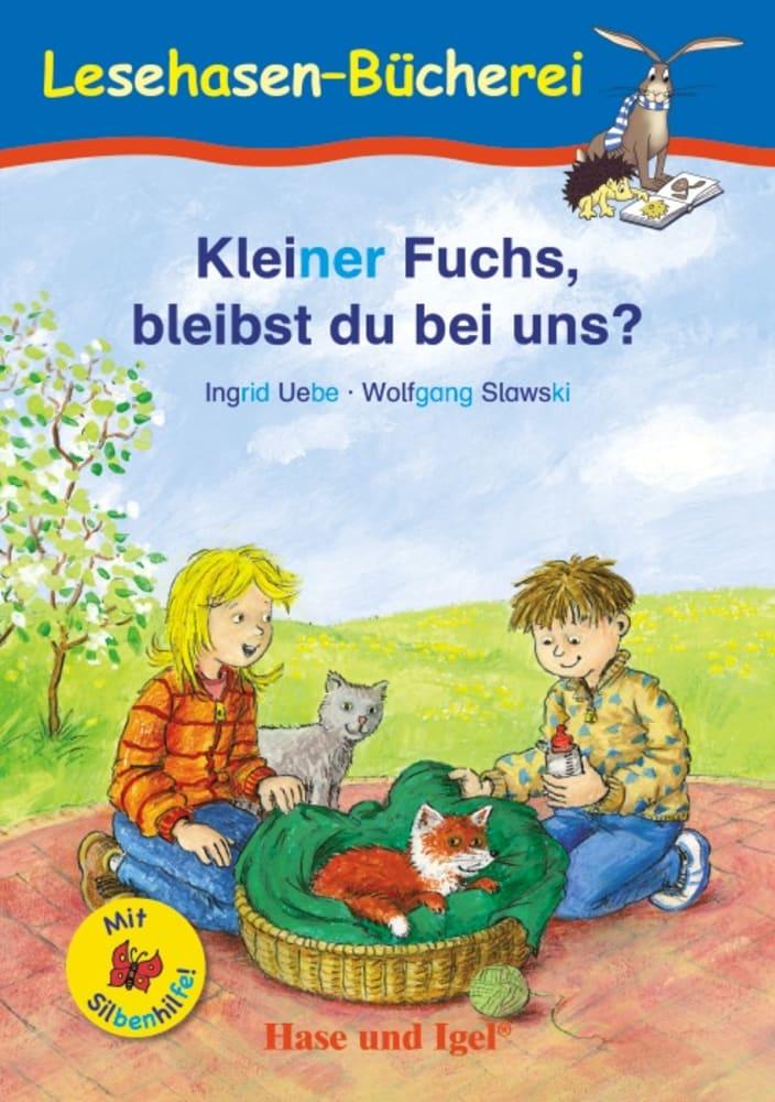 Vorderes Coverbild Kleiner Fuchs, bleibst du bei uns? / Silbenhilfe. Schulausgabe